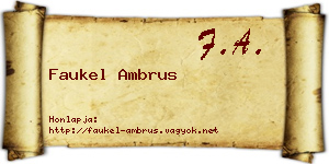 Faukel Ambrus névjegykártya